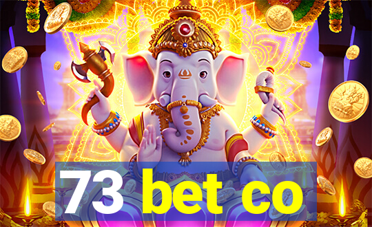 73 bet co